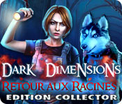 Dark Dimensions: Retour aux Racines Edition Collector 