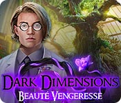 Dark Dimensions: Beauté Vengeresse