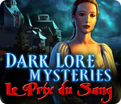 Dark Lore Mysteries: Le Prix du Sang