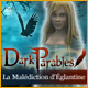 Dark Parables: La Malédiction d'Églantine