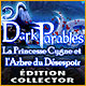 Dark Parables: La Princesse Cygne et l'Arbre du Désespoir Édition Collector