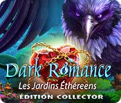 Dark Romance: Les Jardins Éthéreens Édition Collector