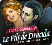 Dark Romance: Le Fils de Dracula Edition Collector