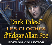 Dark Tales: Les Cloches d’Edgar Allan Poe Édition Collector