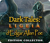 Dark Tales: Ligeia d'Edgar Allan Poe Édition Collector