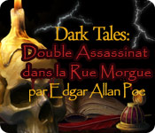 Dark Tales&trade;: Double Assassinat dans la Rue Morgue par Edgar Allan Poe