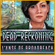 Dead Reckoning: L'Anse de Broadbeach