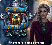 Detectives United II: La Nuit Noire Édition Collector