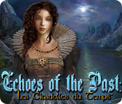 Echoes of the Past: Les Citadelles du Temps