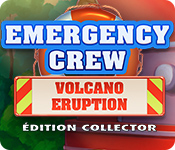 Emergency Crew: Volcano Eruption Édition Collector