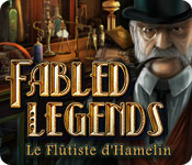 Fabled Legends: Le Flûtiste d'Hamelin