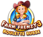 Farm Frenzy 3: Roulette Russe