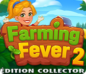 Farming Fever 2 Édition Collector