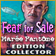 Fear for Sale: Marée Fantôme Edition Collector