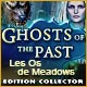 Ghosts of the Past: Les Os de Meadows Edition Collector
