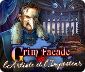 Grim Facade: L'Artiste et l'Imposteur