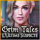 Grim Tales: L'Ultime Suspecte