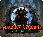 Haunted Legends: Le Don Maudit