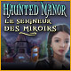 Haunted Manor: Le Seigneur des Miroirs