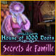House of 1,000 Doors: Secrets de Famille
