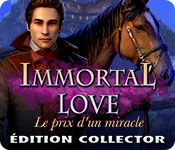 Immortal Love: Le Prix d'un Miracle Édition Collector