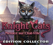 Knight Cats: Menace sur Chat-Ville Édition Collector