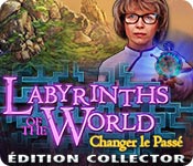 Labyrinths of the World: Changer le Passé Édition Collector