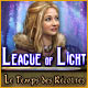 League of Light: Le Temps des Récoltes 