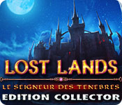Lost Lands: Le Seigneur des Ténèbres Edition Collector