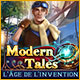Modern Tales: L'Âge de l'Invention