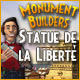 Monument Builders: Statue de la Liberté