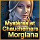 Mystères et Cauchemars: Morgiana