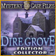 Mystery Case Files&reg;: Dire Grove&trade; Edition Collector