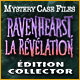 Mystery Case Files: Ravenhearst, la Révélation Édition Collector