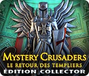 Mystery Crusaders: Le Retour des Templiers Édition Collector