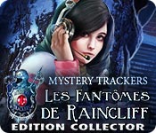 Mystery Trackers: Les Fantômes de Raincliff Edition Collector