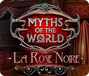 Myths of the World: La Rose Noire