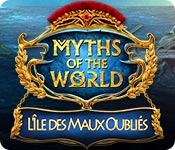Myths of the World: L'Île des Maux Oubliés