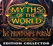 Myths of the World: Le Printemps Perdu Edition Collector