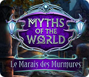 Myths of the World: Le Marais des Murmures
