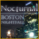 Nocturnal: Boston Nightfall &trade;