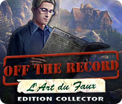 Off The Record: L'Art du Faux Edition Collector
