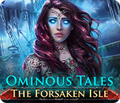 Ominous Tales: The Forsaken Isle