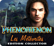 Phenomenon: Les Météorites Edition Collector