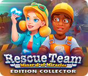 Rescue Team: Mineral of Miracles Édition Collector