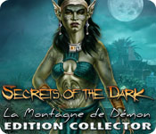 Secrets of the Dark: La Montagne du Démon Edition Collector