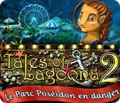 Tales of Lagoona 2: Le Parc Poséidon en Danger