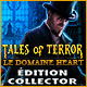 Tales of Terror: Le Domaine Heart Édition Collector