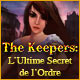 The Keepers: L'Ultime Secret de l'Ordre