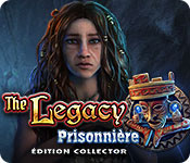 The Legacy: Prisonnière Édition Collector